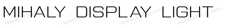 Mihaly Display Light字体转换
